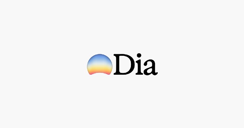 Dia | The browser that works with you